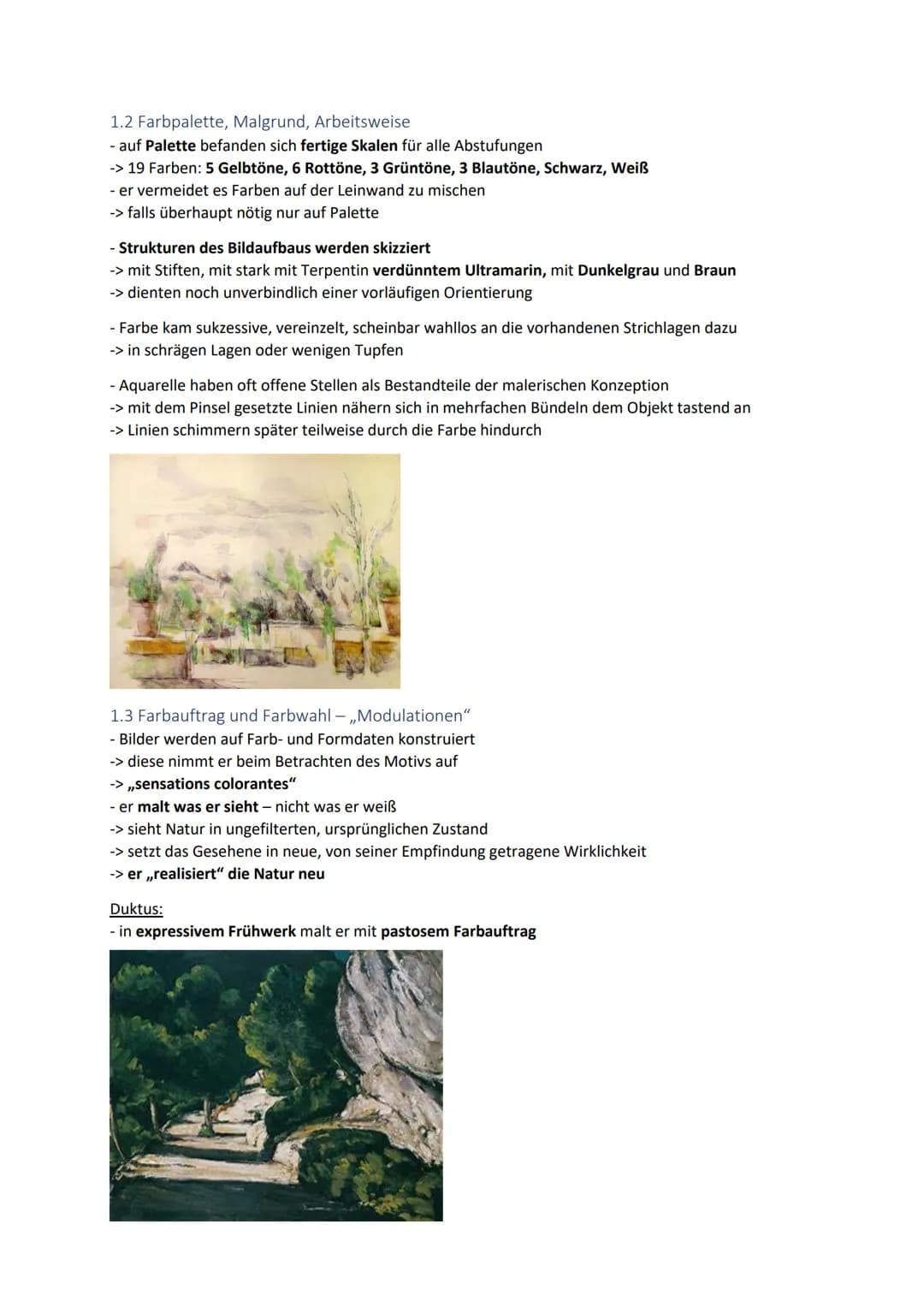 Abbild & Idee: Cezanne
1. Der Aspekt der Farbe in Cezannes Gemälden
1.1 Licht und Farbe des Südens:
- seine Landschaftsgemälde sind in Aix u