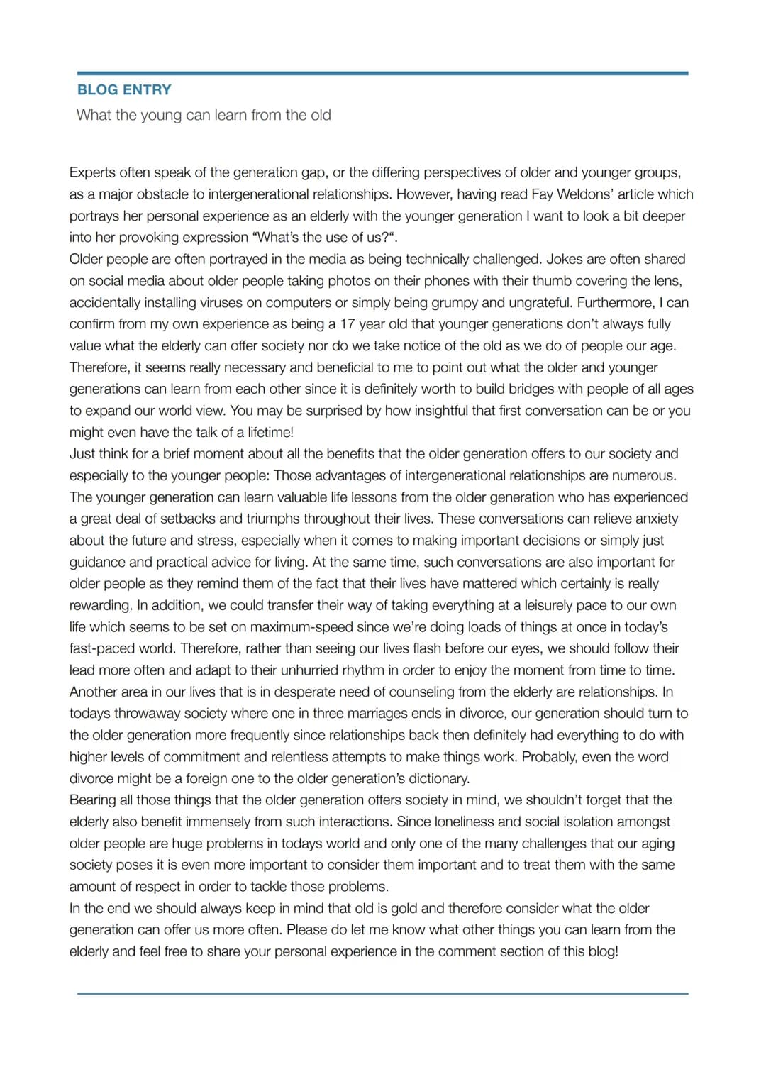 BLOG ENTRY
What the young can learn from the old
Experts often speak of the generation gap, or the differing perspectives of older and young