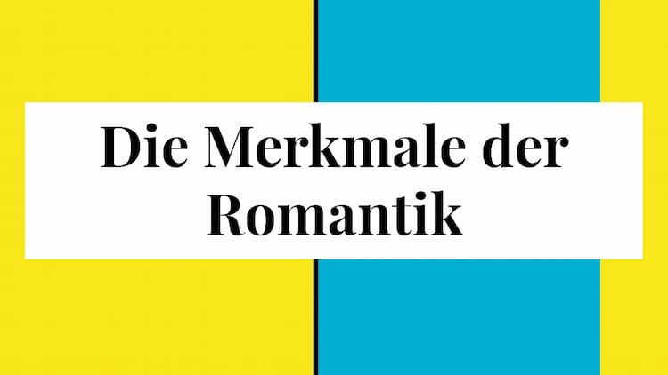 Know Die Merkmale der Romantik thumbnail