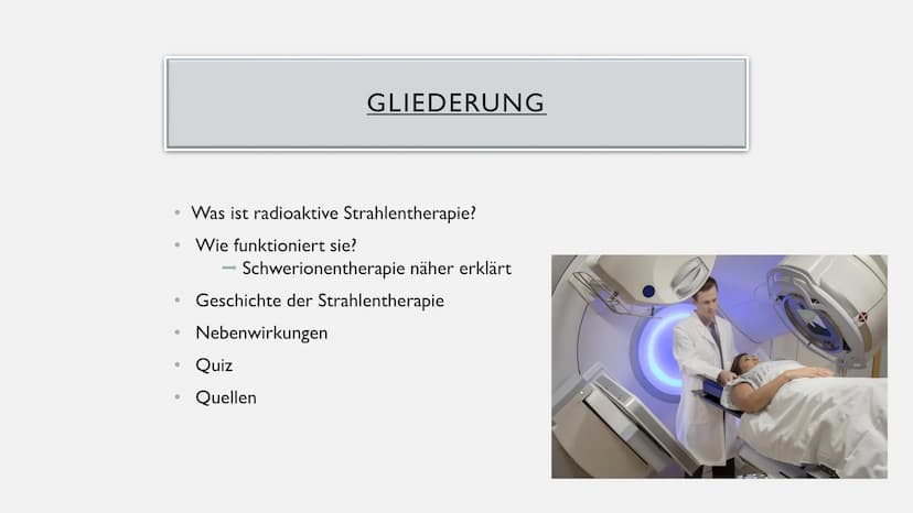 RADIOAKTIVITÄT
IN DER MEDIZIN BEHANDLUNG
- DIE STRAHLENTHERAPIE ZUR KREBSBEHANDLUNG ●
●
●
●
●
●
GLIEDERUNG
Was ist radioaktive Strahlenthera