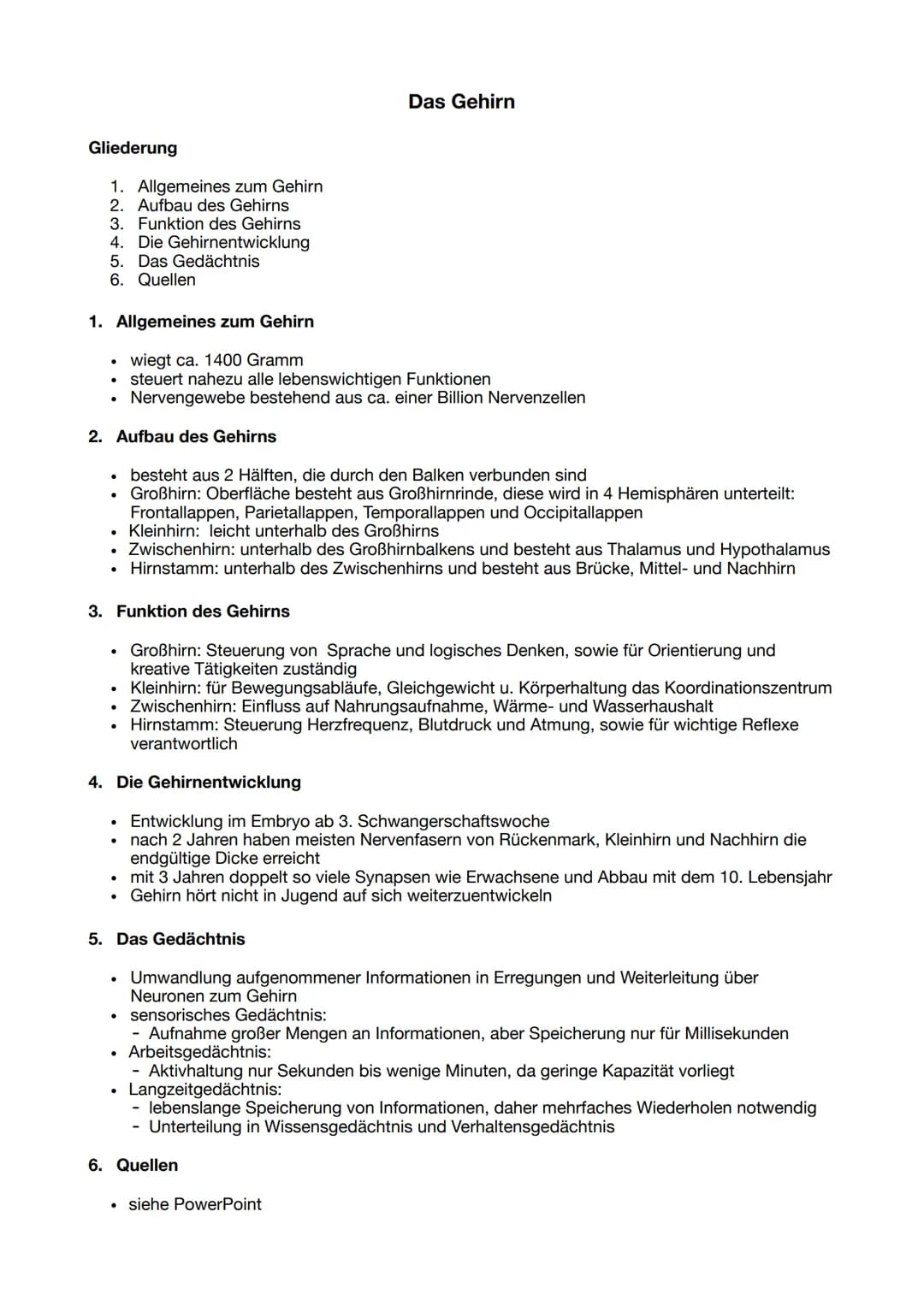 
<h2 id="allgemeineszumgehirn">Allgemeines zum Gehirn</h2>
<p>Das menschliche Gehirn wiegt ungefähr 1400 Gramm und steuert nahezu alle leben