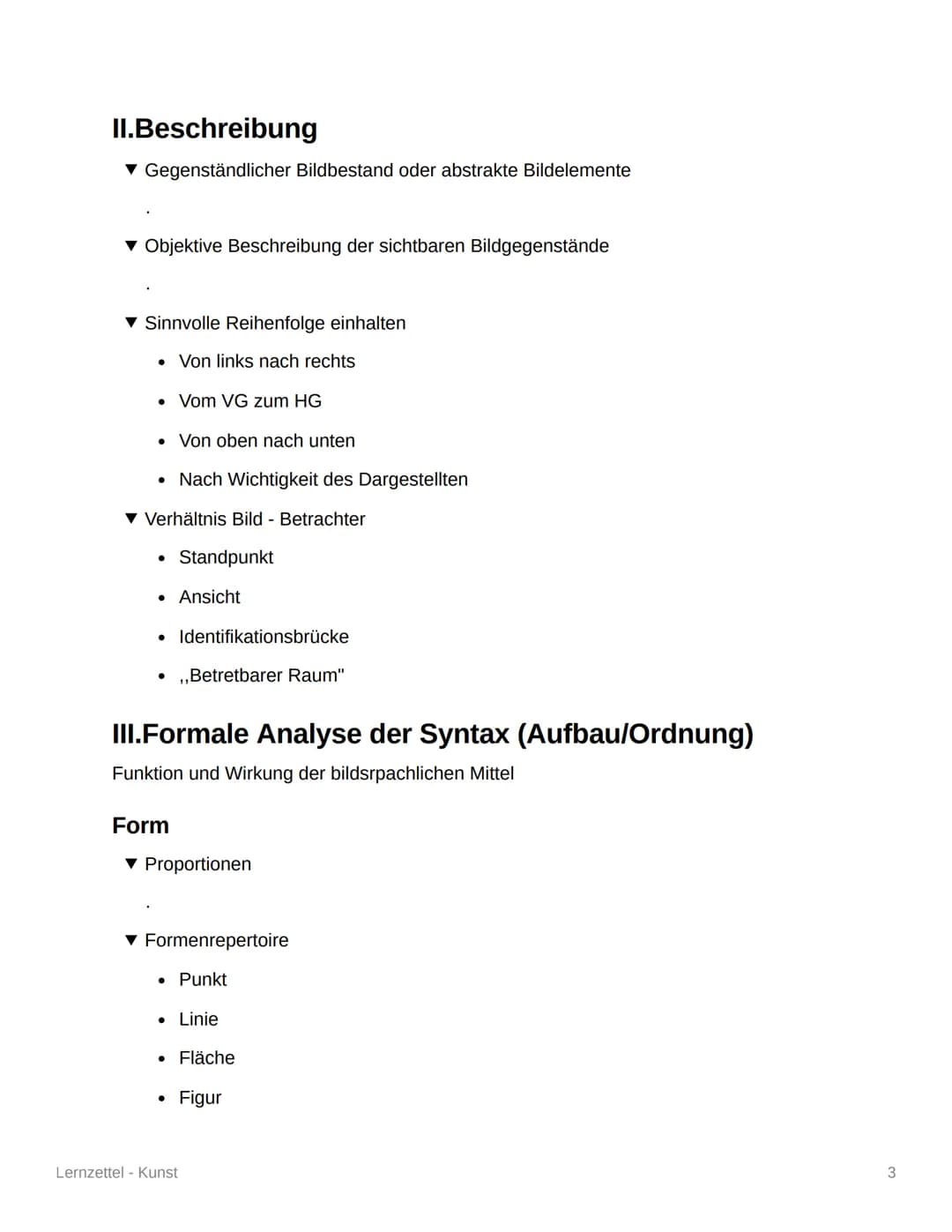 Lernzettel - Kunst
Leitfaden für die ,,Werkimmanente
Bildanalyse"
▾ Die Methode teilt sich in zwei Punkte auf.
1. Analyse der gestalterische
