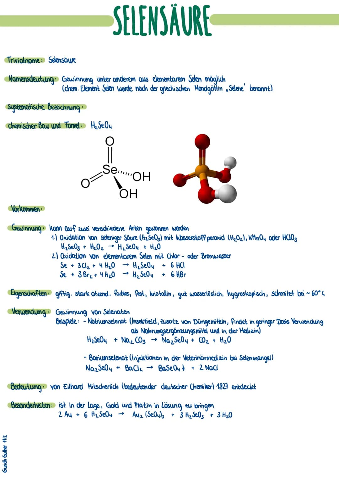 Trivialname: Selensäure
SELENSÄURE
Gundh Güther 1112
Namensdeutung: Gewinnung unter anderem aus elementarem Selen möglich
(chem. Element Sel