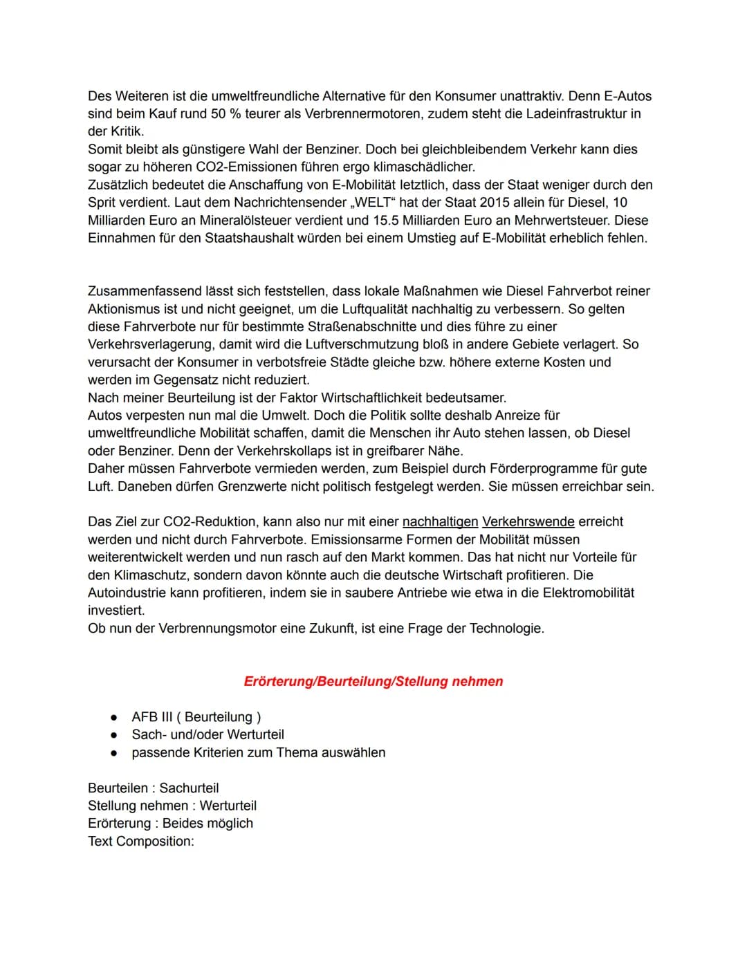 Erörtern Sie die Effizienz und Legitimität von Diesen Fahrverboten anhand ausgewählter
Kriterien zur politischen Urteilsfindung
Beziehen Sie