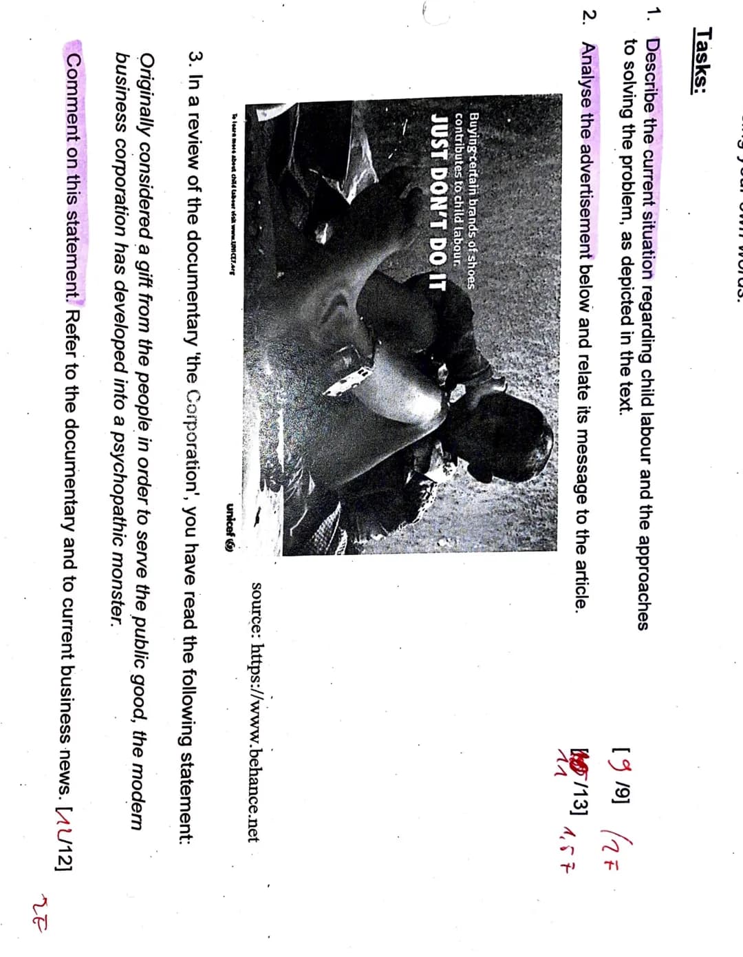 Tasks:
us.
1. Describe the current situation regarding child labour and the approaches
to solving the problem, as depicted in the text.
2. A