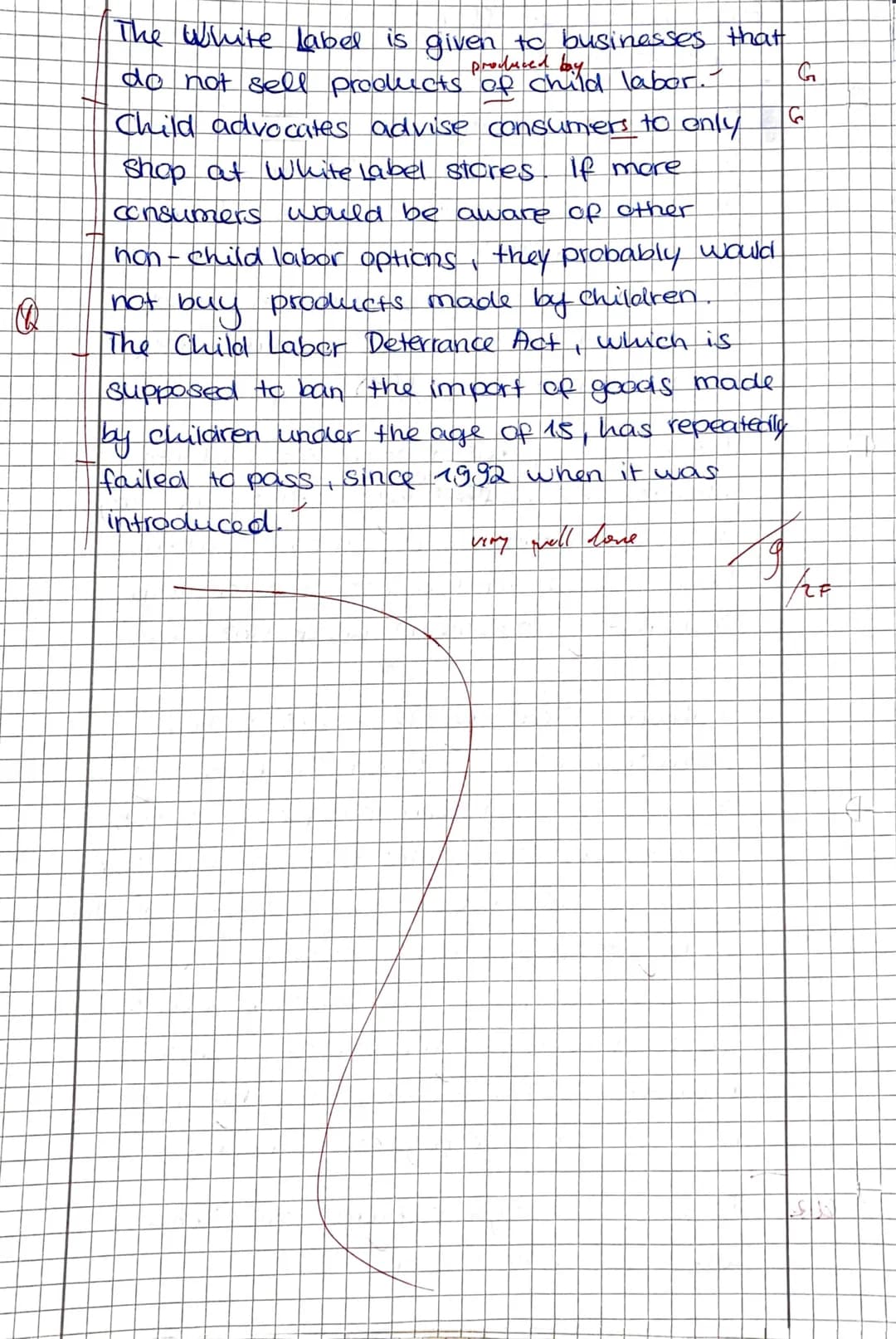 Tasks:
us.
1. Describe the current situation regarding child labour and the approaches
to solving the problem, as depicted in the text.
2. A