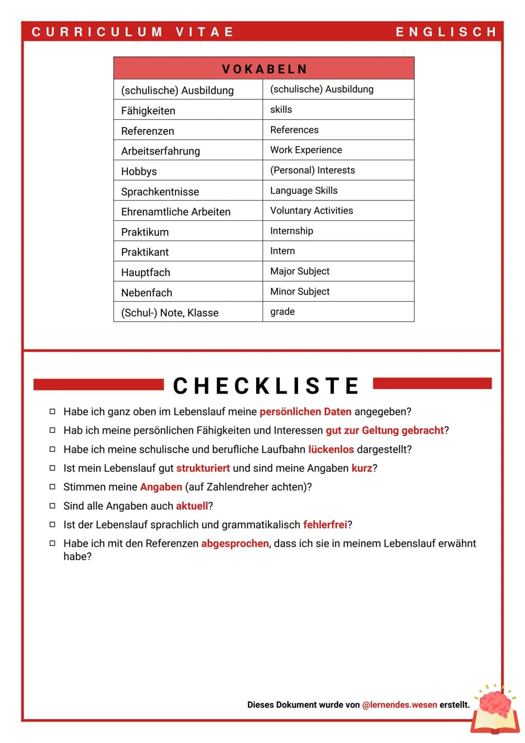 CURRICULUM VITAE
CURRICULUM VITAE
→ Der Lebenslauf wird im Britischen Raum als Curriculum Vitae, kurz ,,CV" bezeichnet. In
Amerika wird die 