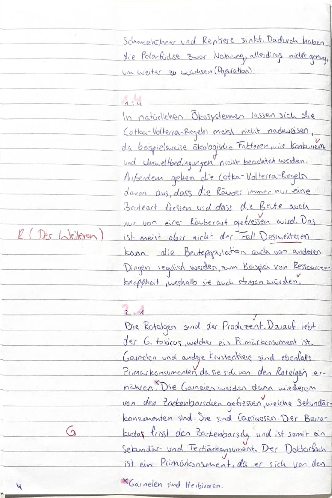 Biologie klausury
A. Die Rauber-Bute-Beziehung ist eine Wechselwirkung zwischen der Räuber- und Beutepopulation.
Es gibt insgesamt diei Cotk