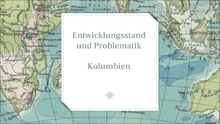 Know Kolumbien (Entwicklungsstand und Problematik) thumbnail