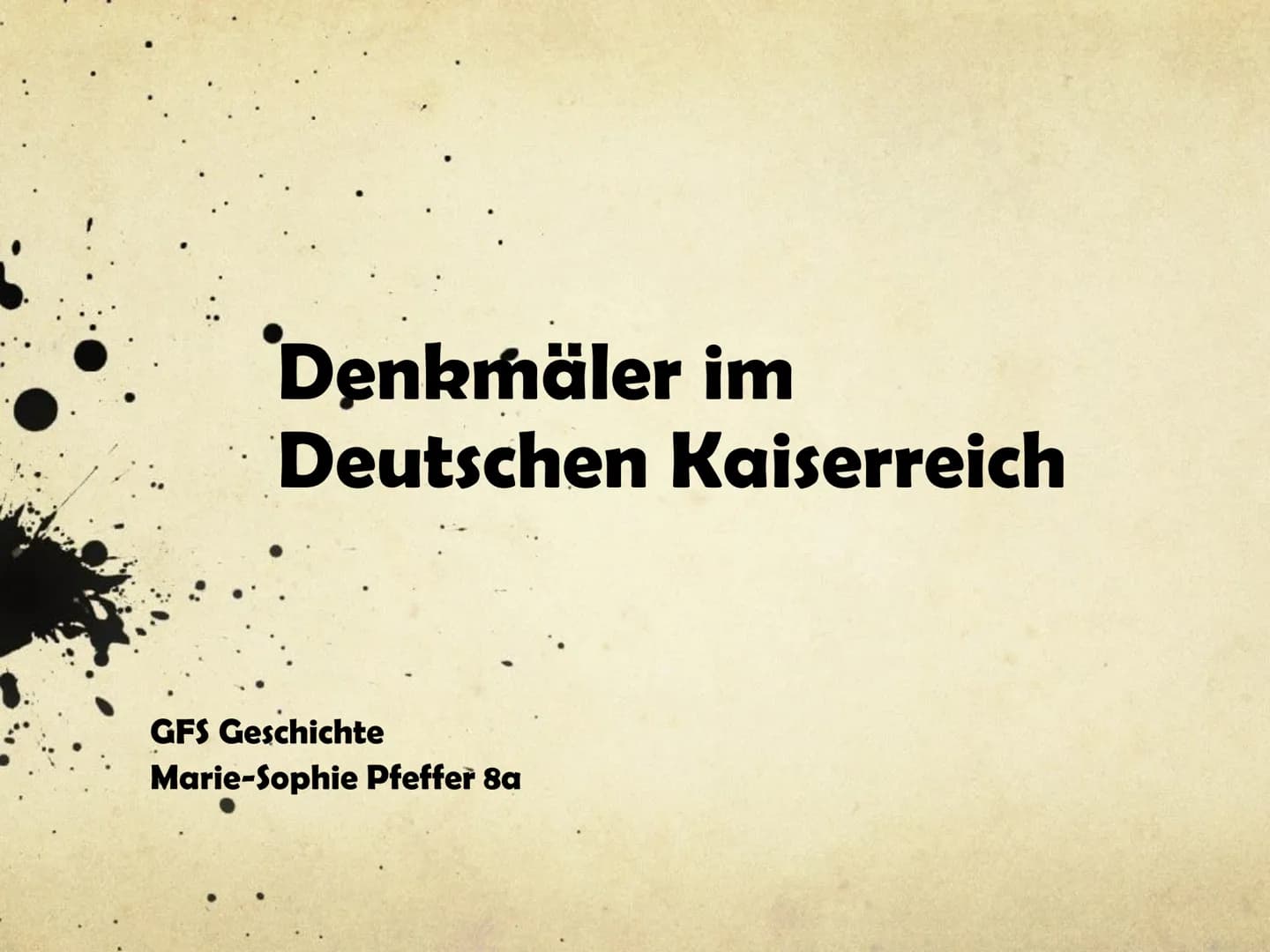 Denkmäler im
Deutschen Kaiserreich
GFS Geschichte
Marie-Sophie Pfeffer 8a Gliederung
1) Leitfrage
2) Allgemeine Informationen zu Denkmälern
