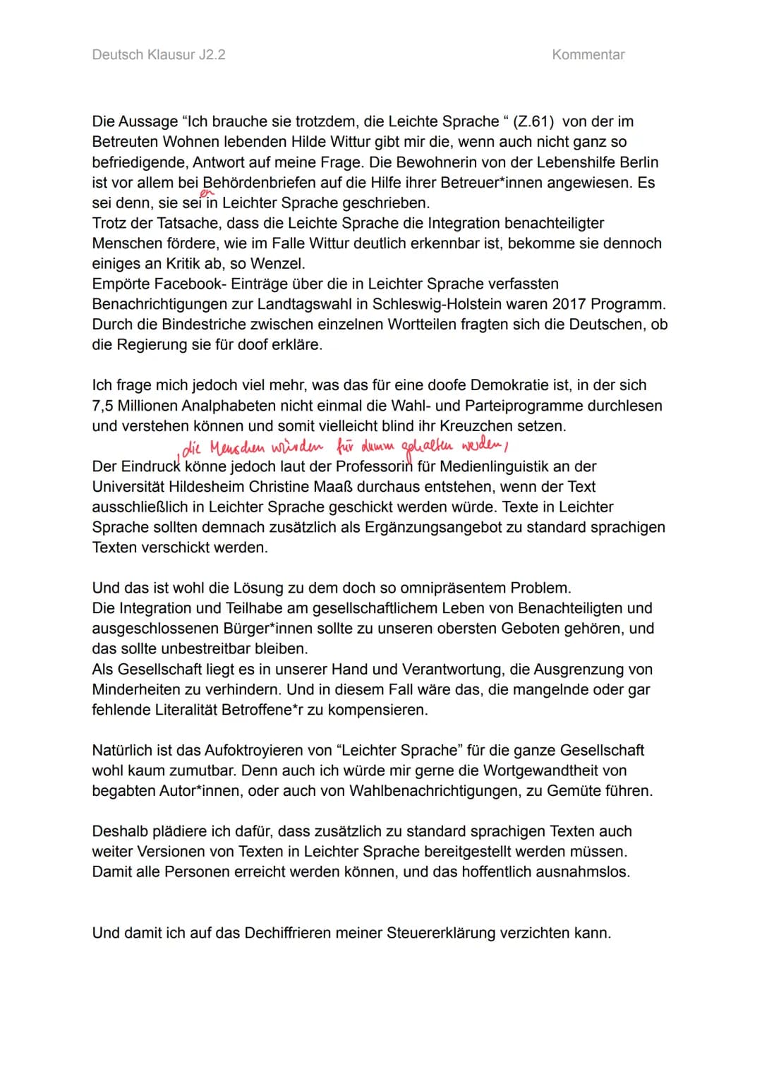 Deutsch Klausur J2.2
Kommentar
Warum wir die Barrierefreiheit auch bei der Sprache garantieren sollten
Sehr geehrte mit Literalität gesegnet