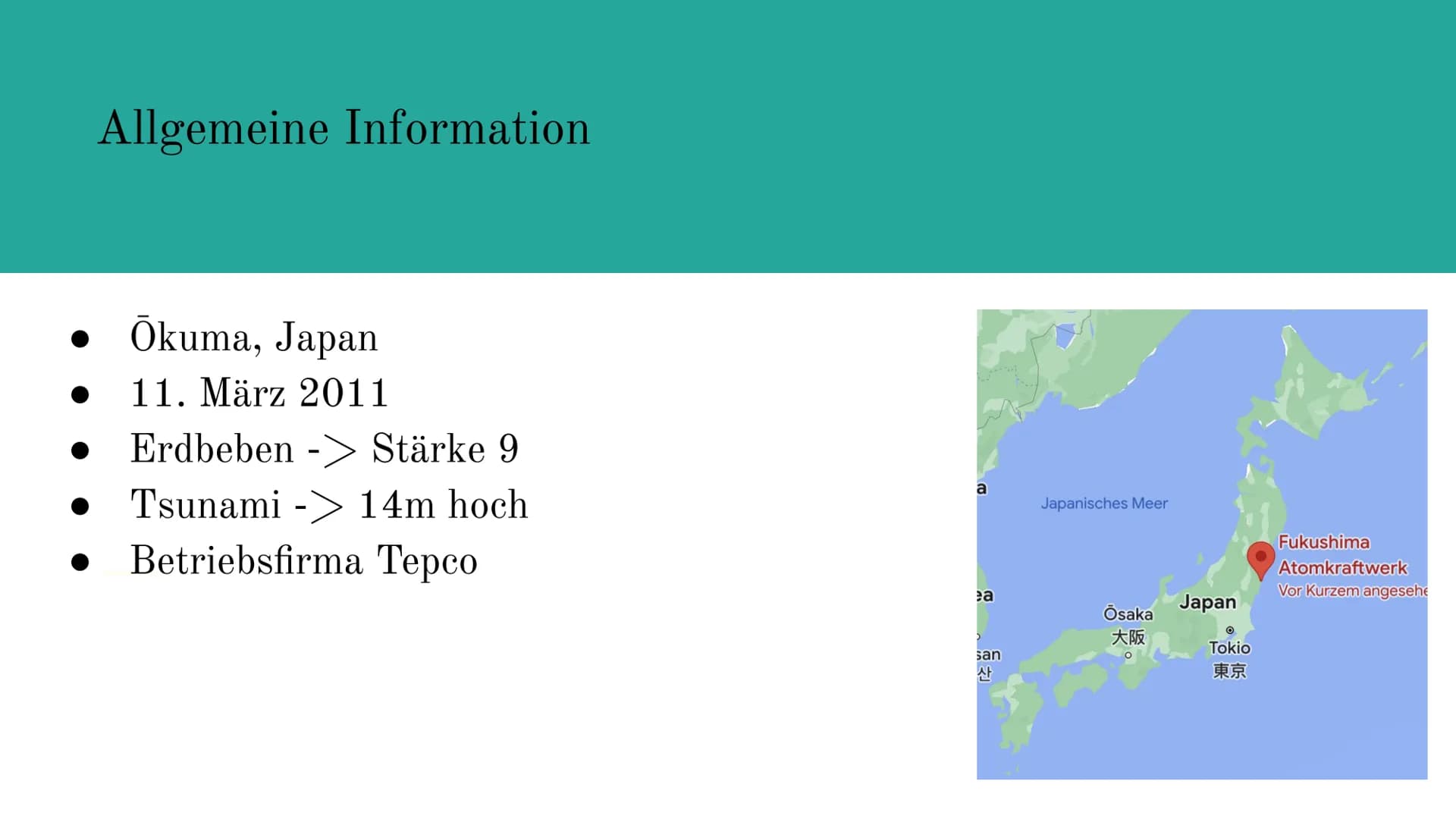 2009
Die Nuklearkatastrophe von Fukushima
Ⓒ Kyodo/REUTERS Inhaltsangabe
Allgemeine Information
Ursachen
Folgen des Tsunamis
Aufbau der Reakt