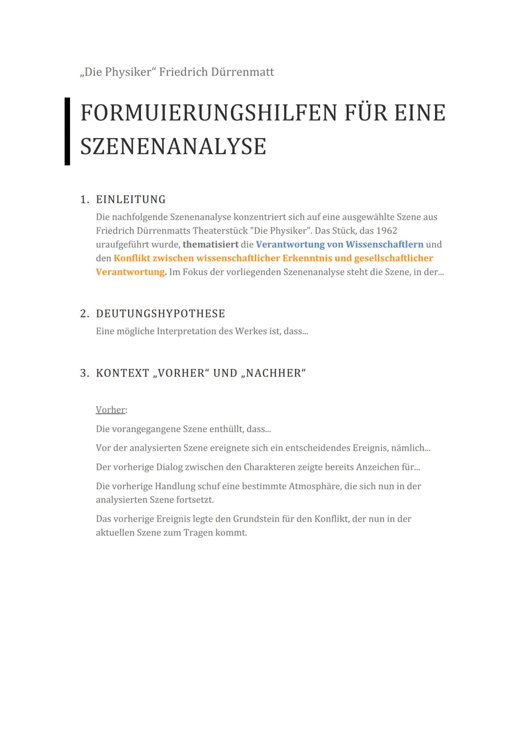 ,,Die Physiker" Friedrich Dürrenmatt
FORMUIERUNGSHILFEN FÜR EINE
SZENENANALYSE
1. EINLEITUNG
Die nachfolgende Szenenanalyse konzentriert sic