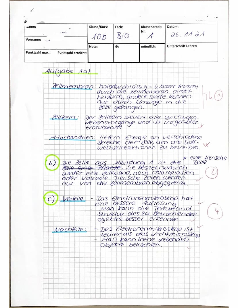 Name.
VP:
10
30 134
NP:
Biologiearbeit Nr. 1
Abb. 1: Schematische Darstellung
einer Zelle.
MX4-2
Aktuell mdl.:
a) Benenne die markierten Zel