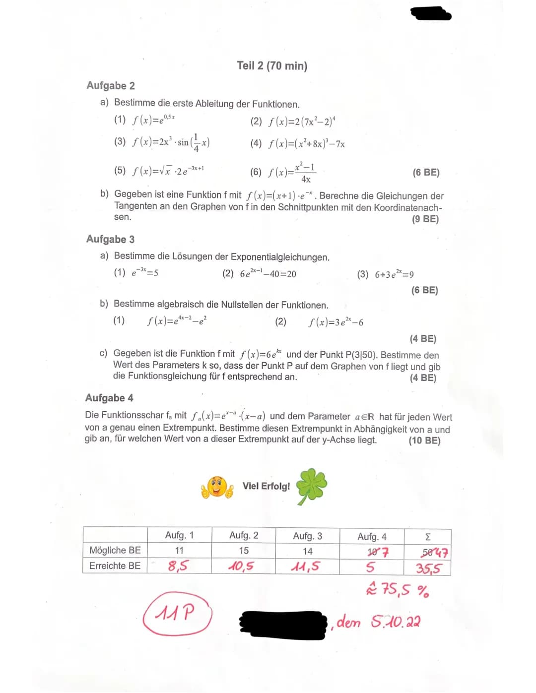 Klausur Nr.1
Verkettung von Funktionen und e-Funktion
Hinweis: Die Bearbeitung ist mit Füller oder Kugelschreiber anzufertigen. Tintenkiller
