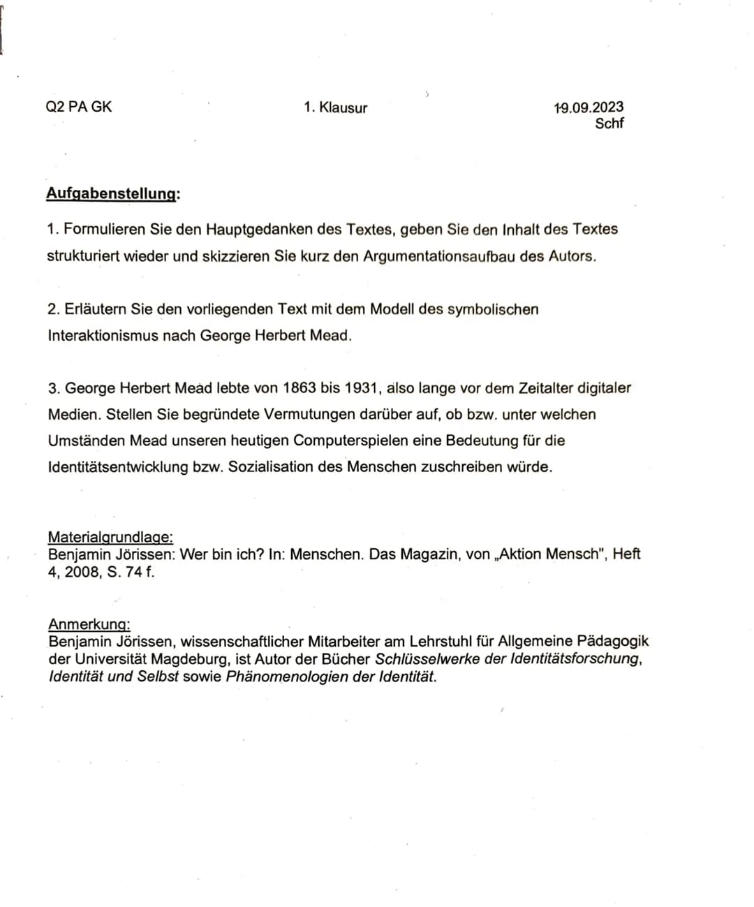Q2 PA GK
1. Klausur
19.09.2023
Schf
Aufgabenstellung:
1. Formulieren Sie den Hauptgedanken des Textes, geben Sie den Inhalt des Textes
struk