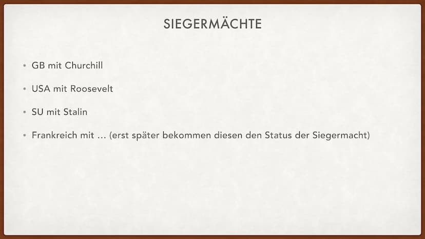AB 1945
NACHKRIEGSZEIT
Umleitung DIE SIEGERMÄCHTE . GB mit Churchill
• USA mit Roosevelt
●
●
SU mit Stalin
SIEGERMÄCHTE
Frankreich mit ... (