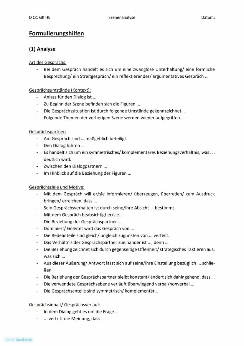 D Q1 GK HE
Der Aufbau einer Szenenanalyse
1) Die Einleitung der Szenenanalyse
●
Szenenanalyse
2) Der Hauptteil der Szenenanalyse
Made with G