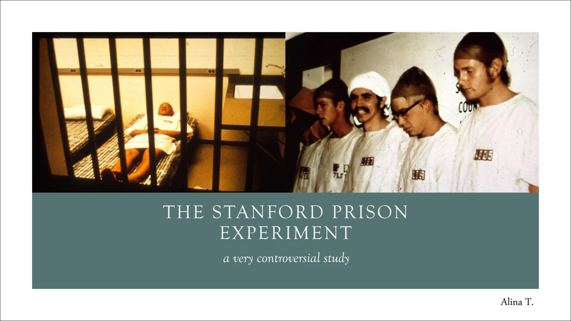 715
THE STANFORD PRISON
EXPERIMENT
a very controversial study
309
COUN
Alina T. THE STANFORD PRISON EXPERIMENT
General information
Social ps