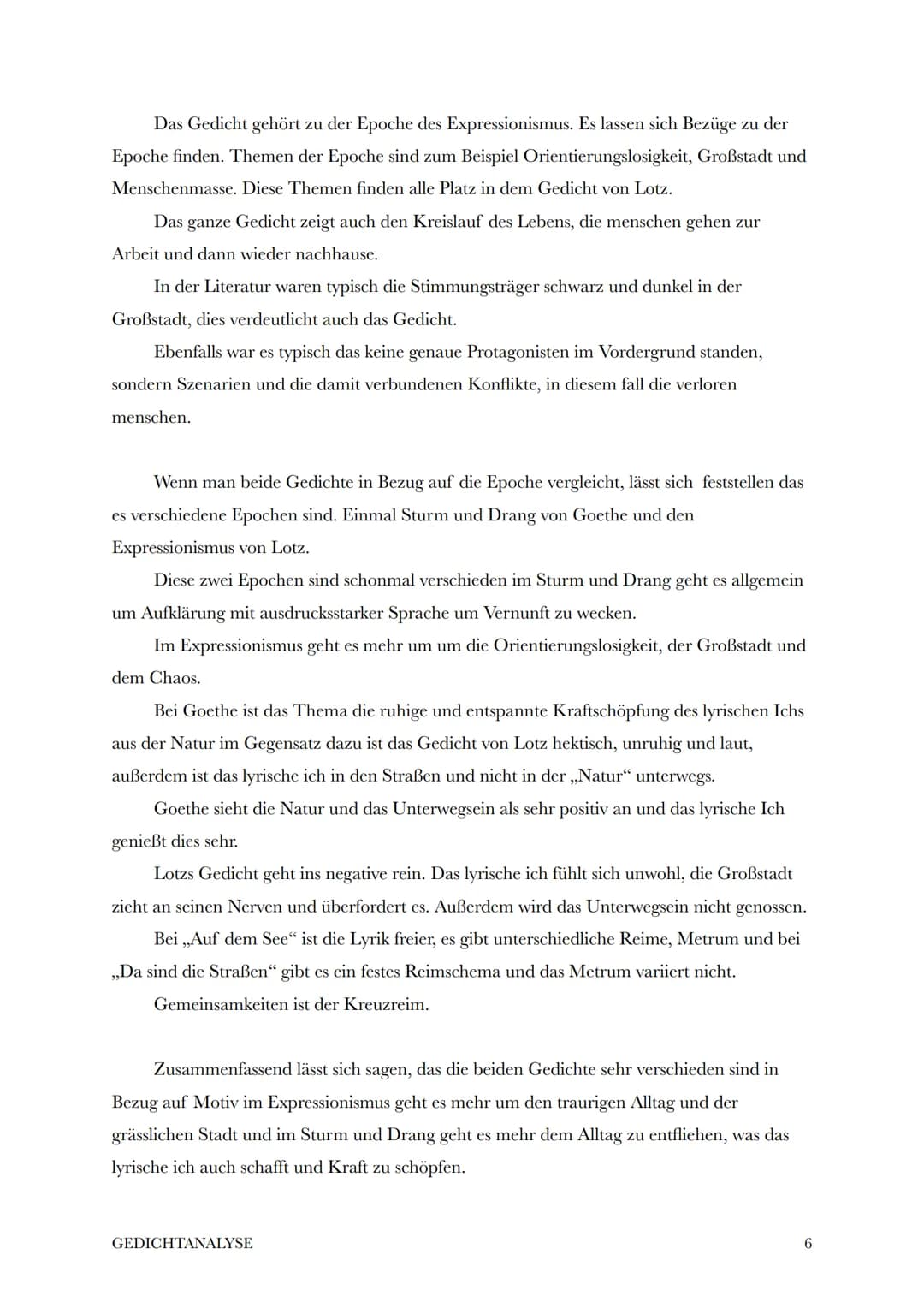 Lina M.
Deutsch LK
13.09.22
Vergleichende Gedichtanalyse
Goethe - Lotz
Das Gedicht,, Auf dem See" verfasst von Johann Wolfgang von Goethe in