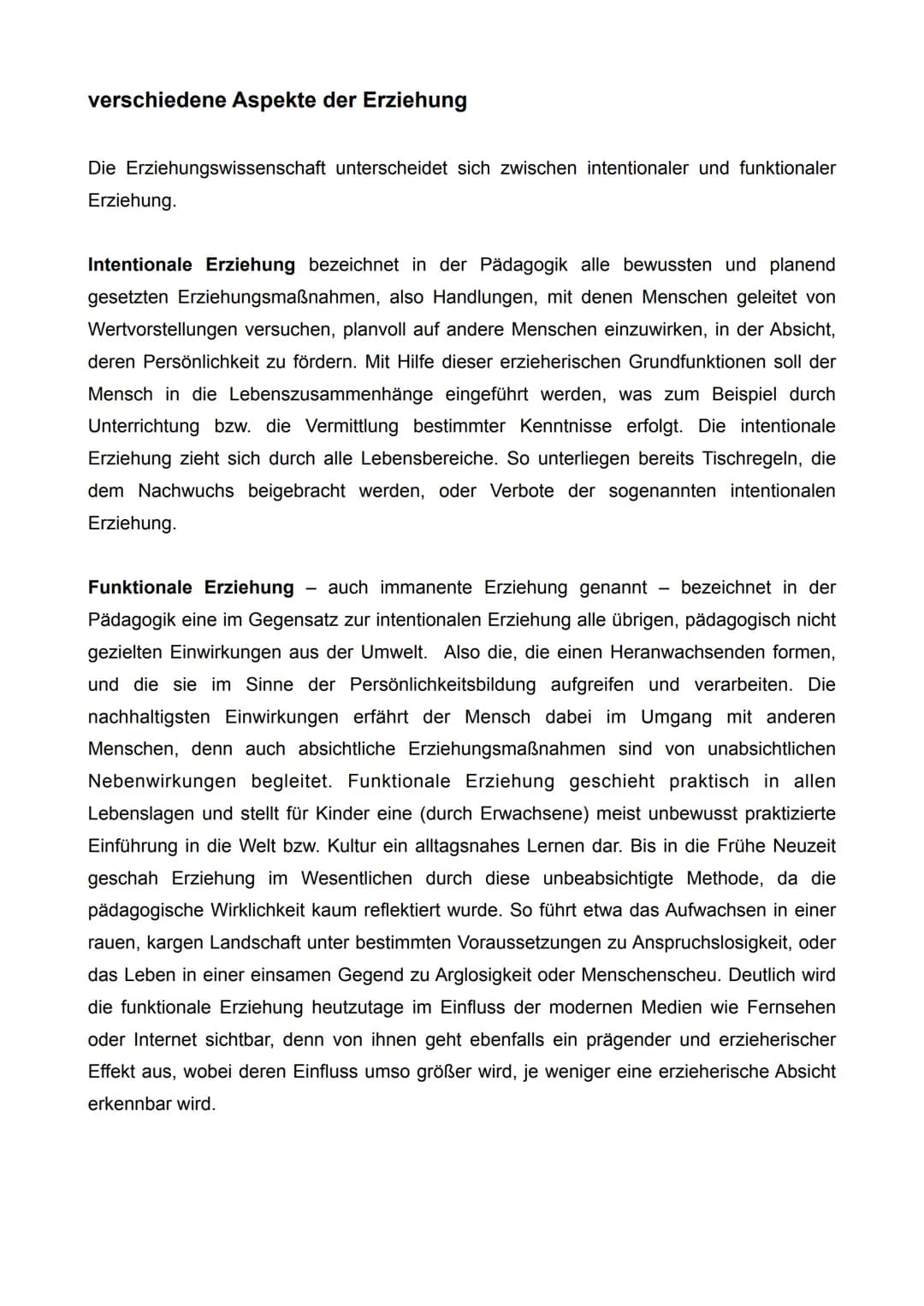 Definition:
Erziehung ist die pädagogische
Einflussnahme auf die Entwicklung
und das Verhalten Heranwachsender.
Was ist Erziehung /
Erziehun
