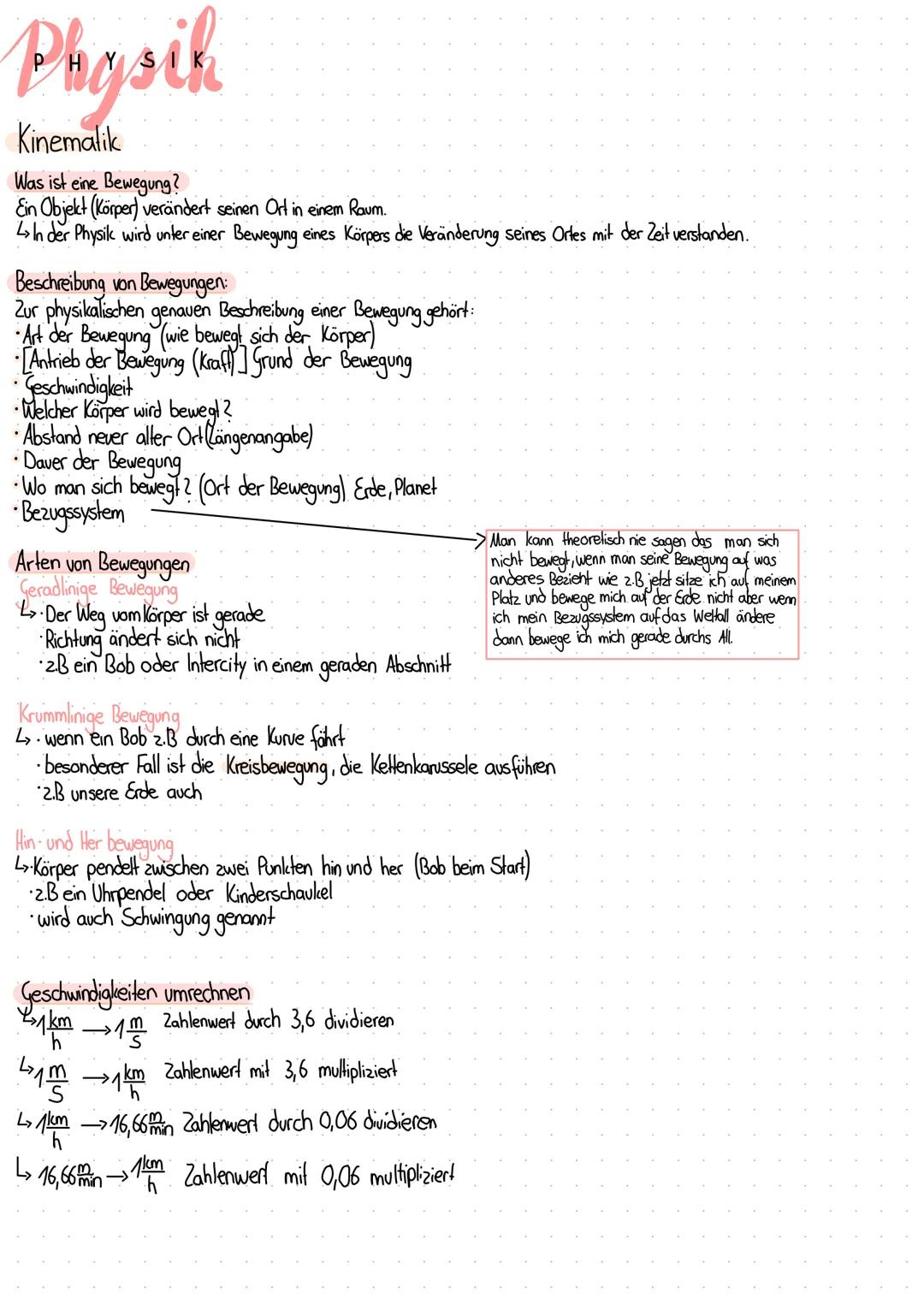  Physik
Kinemalik
Was ist eine Bewegung?
Ein Objekt (Körper) verändert seinen Ort in einem Raum.
In der Physik wird unter einer Bewegung ein