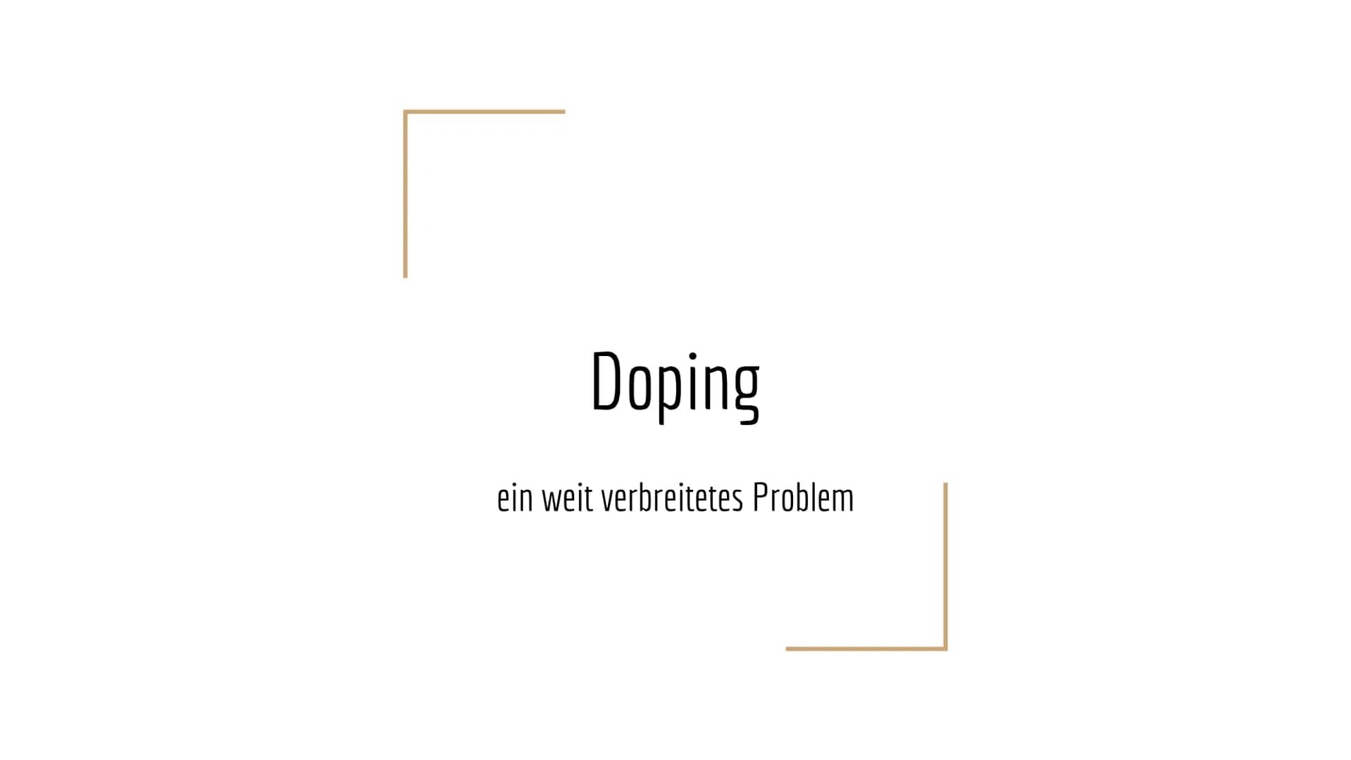 Doping
ein weit verbreitetes Problem Struktur
1. Was ist Doping?
2. Doping in der Vergangenheit
3. Substanzen & Methoden
4. Dopingkontrollen