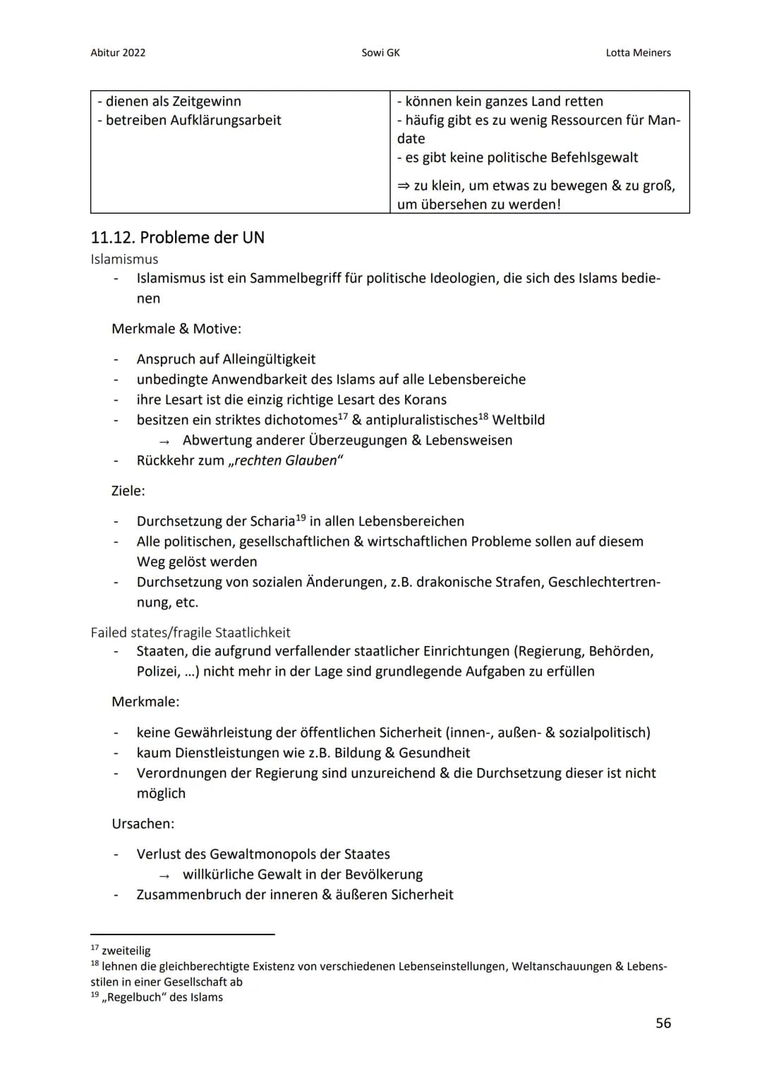 Abitur 2022
11. Menschenrechte - UNO
11.1. grundlegende Herausforderungen internationaler Politik
Anarchie
Friedens- & Sicherheitspolitik
In
