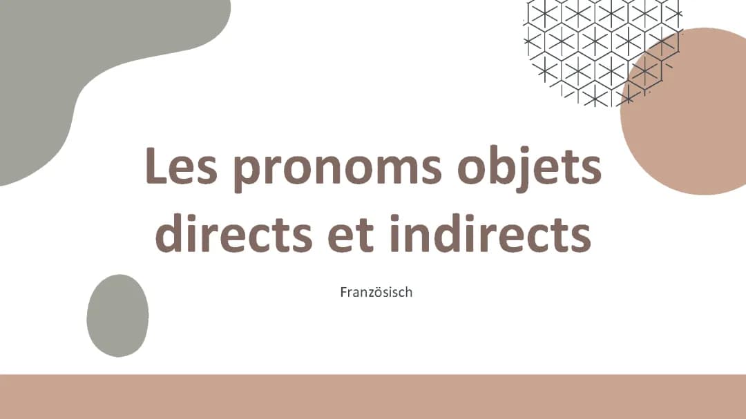 Les pronoms objets directs et indirects