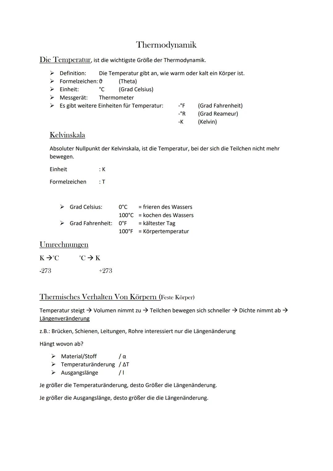 Thermodynamik
Die Temperatur, ist die wichtigste Größe der Thermodynamik.
Definition: Die Temperatur gibt an, wie warm oder kalt ein Körper 