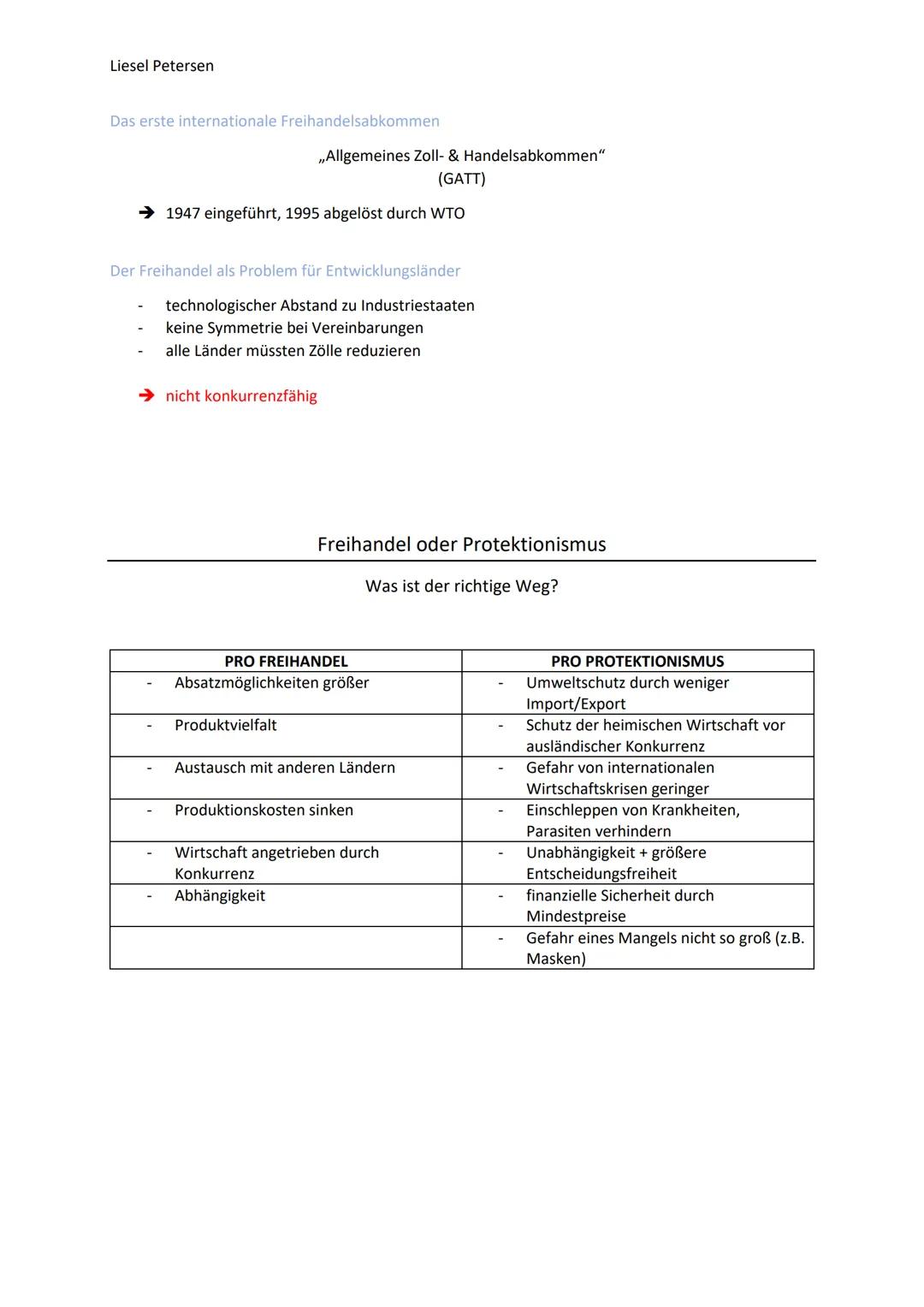 Liesel Petersen

Das erste internationale Freihandelsabkommen

„Allgemeines Zoll- & Handelsabkommen"
(GATT)

→ 1947 eingeführt, 1995 abgelös