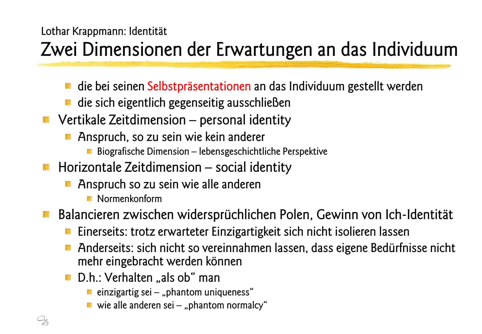 Lothar Krappmann: Rollen
Sozialisation und soziale Rolle, allgemein
Sozialisation:
Vorgang durch den das Kind in die Rollen eingeführt wird,