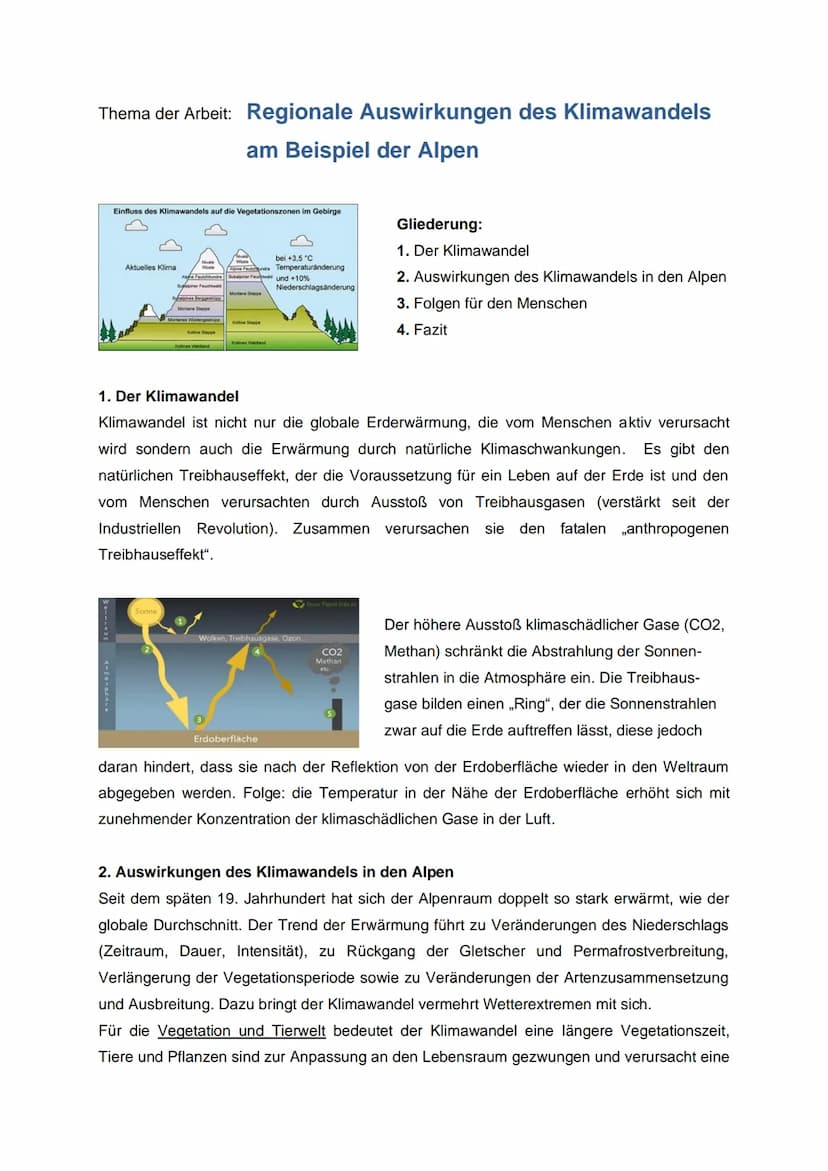 Thema der Arbeit: Regionale Auswirkungen des Klimawandels
am Beispiel der Alpen
Einfluss des Klimawandels auf die Vegetationszonen im Gebirg