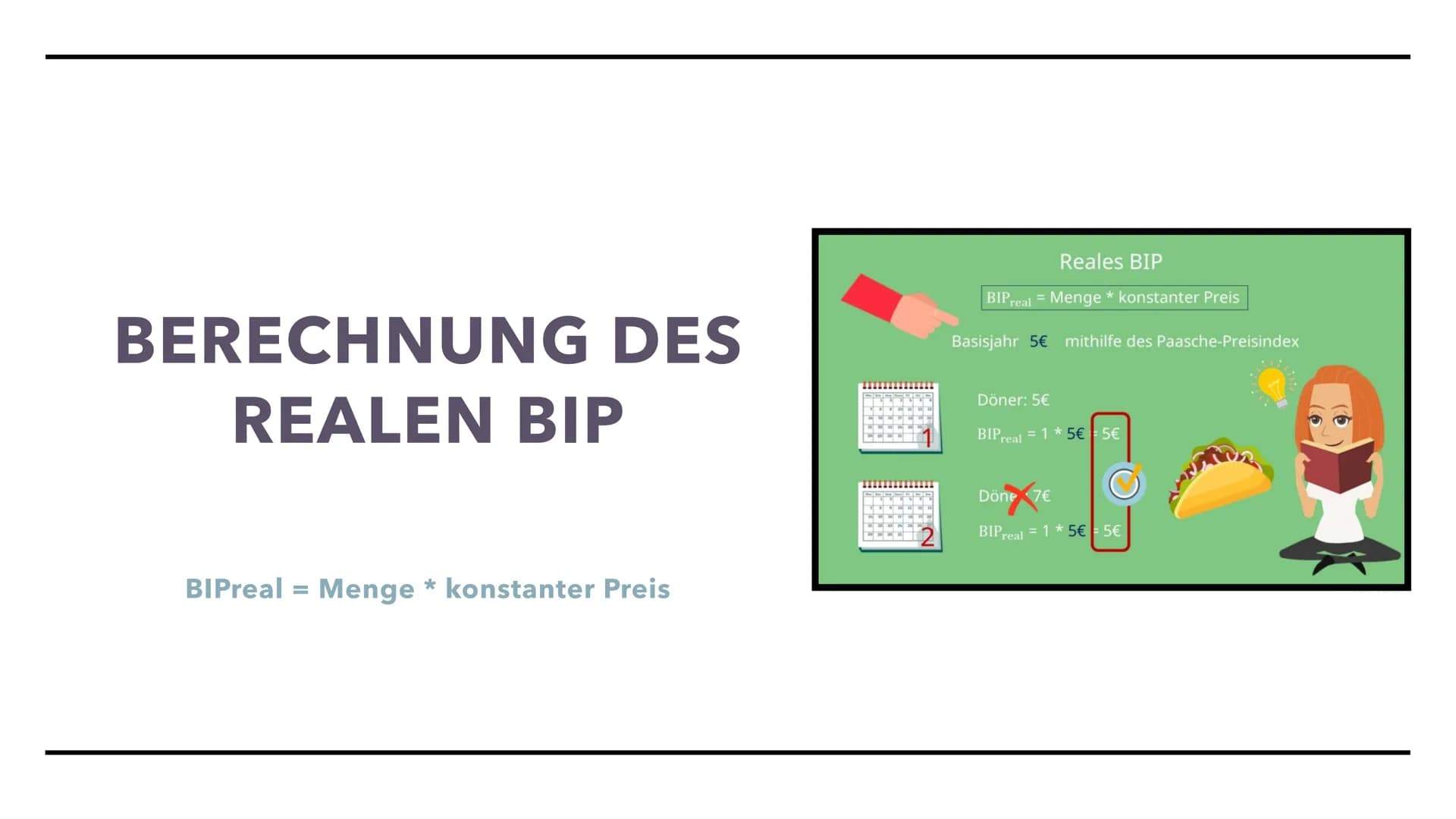 WW UND BIP
Bruttoinlandsprodukt Das Bruttoinlandsprodukt
Nominales Bruttoinlandsprodukt
Reales Bruttoinlandsprodukt
Entwicklung des realen B