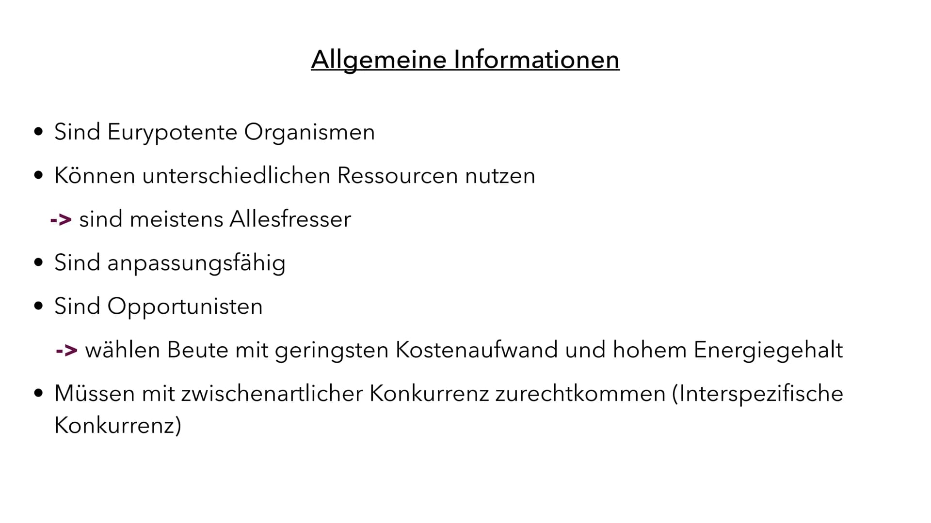 Ernährungsstrategien -
Spezialisten und Generalisten Inhaltsverzeichnis
• Definition Ernährungsstrategien
• Die Generalisten
Beispiel eines 