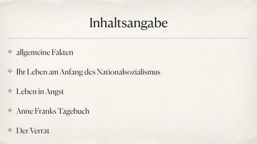 F
Anne Frank
INO
OUH Inhaltsangabe
* allgemeine Fakten
* Ihr Leben am Anfang des Nationalsozialismus
* Leben in Angst
* Anne Franks Tagebuch