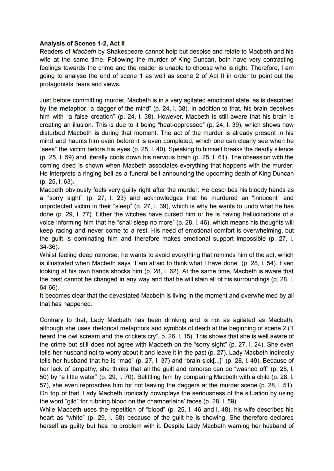 Analysis of Scenes 1-2, Act II
Readers of Macbeth by Shakespeare cannot help but despise and relate to Macbeth and his
wife at the same time