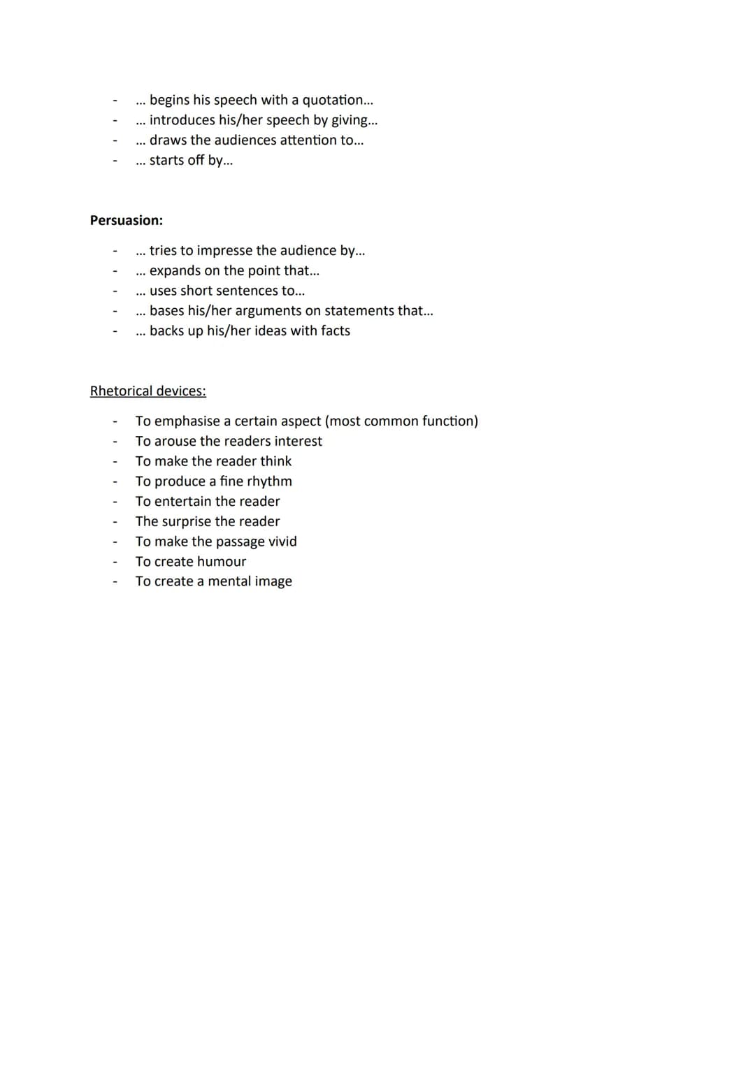 Analysing a speech
Parts of a speech
Write an analysis
Introduction (grabs audience attention, informs about the topics)
Main body (contains