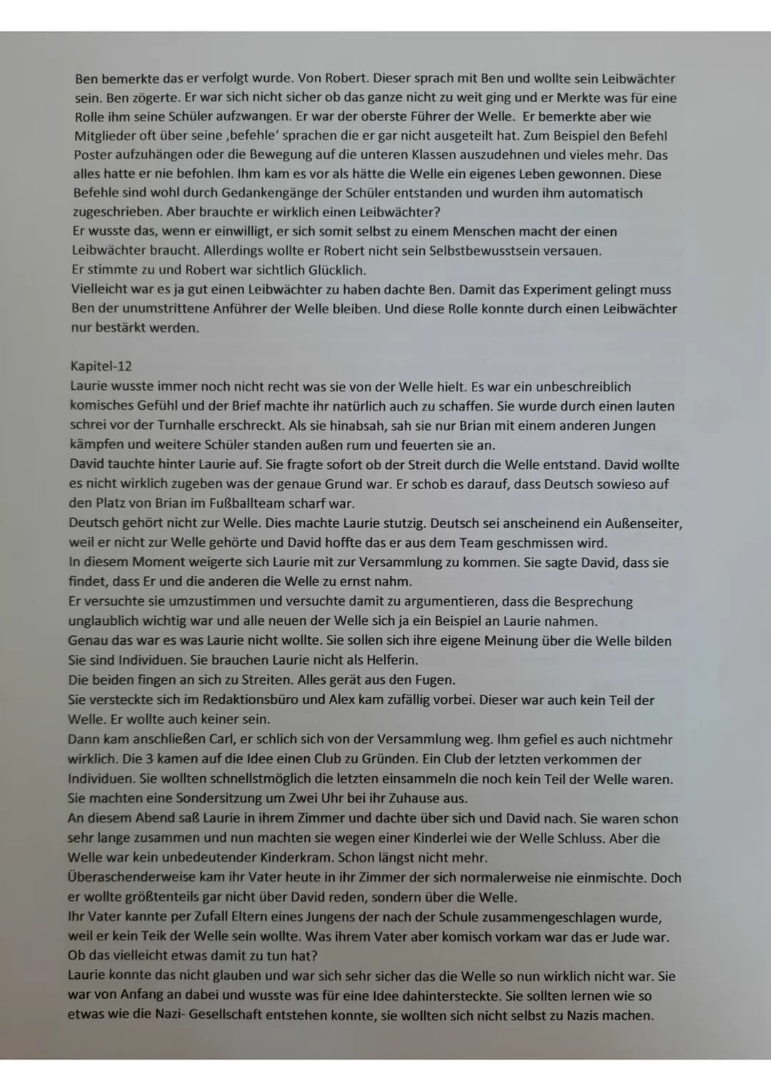 Die Welle - Kapitel Zusammenfassungen
Kapitel 1-
Laurie und Amy werden vorgestellt, Lauries Redaktion & Projekt die ,Ente' wird erwähnt und
