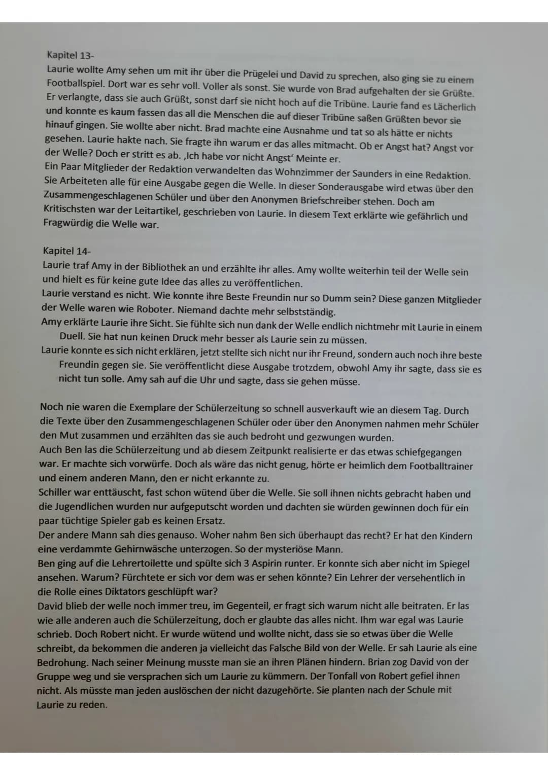 Die Welle - Kapitel Zusammenfassungen
Kapitel 1-
Laurie und Amy werden vorgestellt, Lauries Redaktion & Projekt die ,Ente' wird erwähnt und
