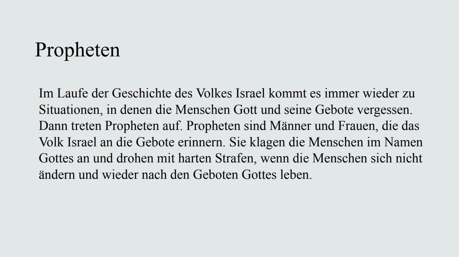 Sample
Footer
Text
Propheten
22.02.23
3/15/23 Propheten
Im Laufe der Geschichte des Volkes Israel kommt es immer wieder zu
Situationen, in d
