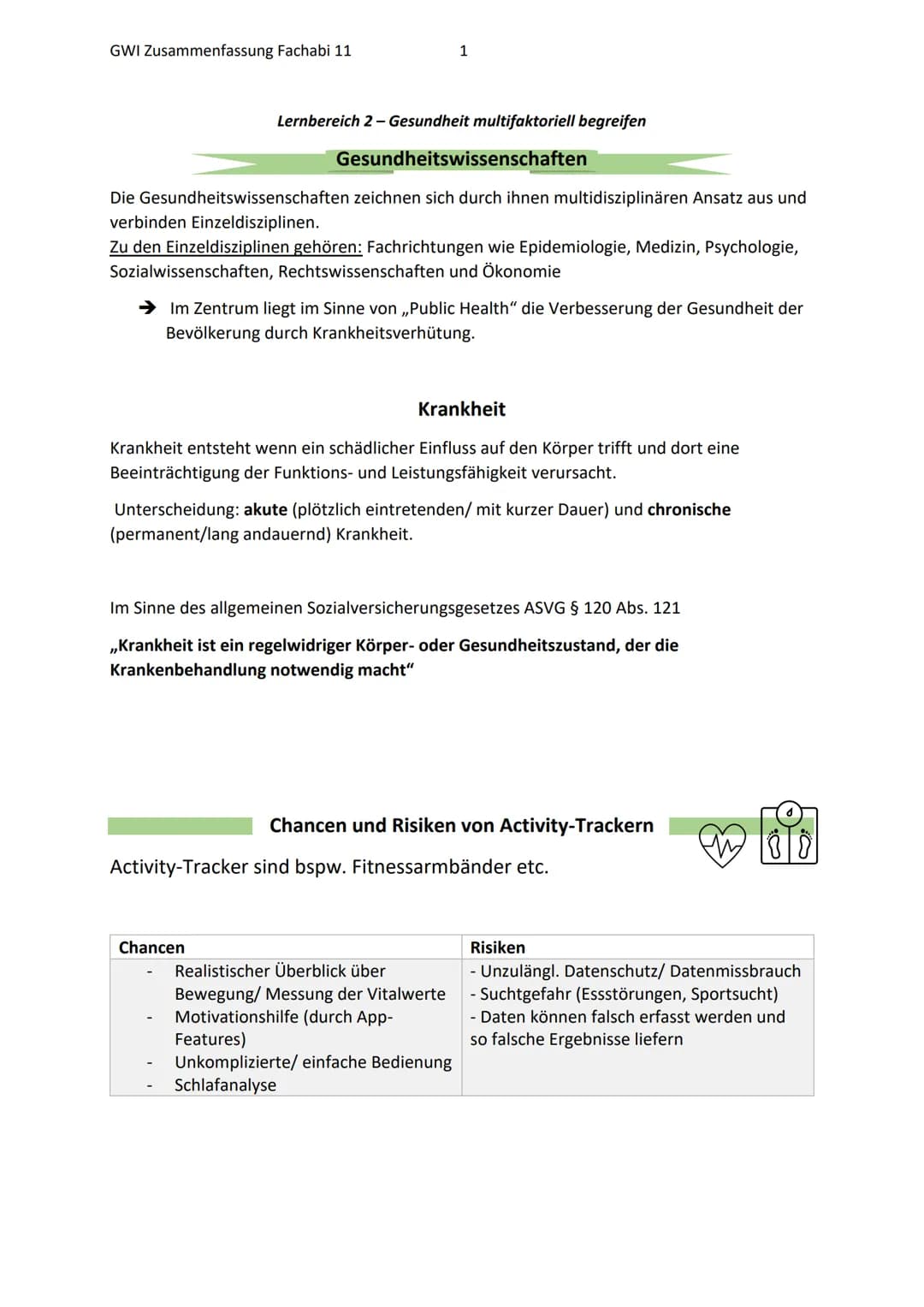 GWI Zusammenfassung Fachabi 11
1
Lernbereich 2- Gesundheit multifaktoriell begreifen
Gesundheitswissenschaften
Die Gesundheitswissenschaften