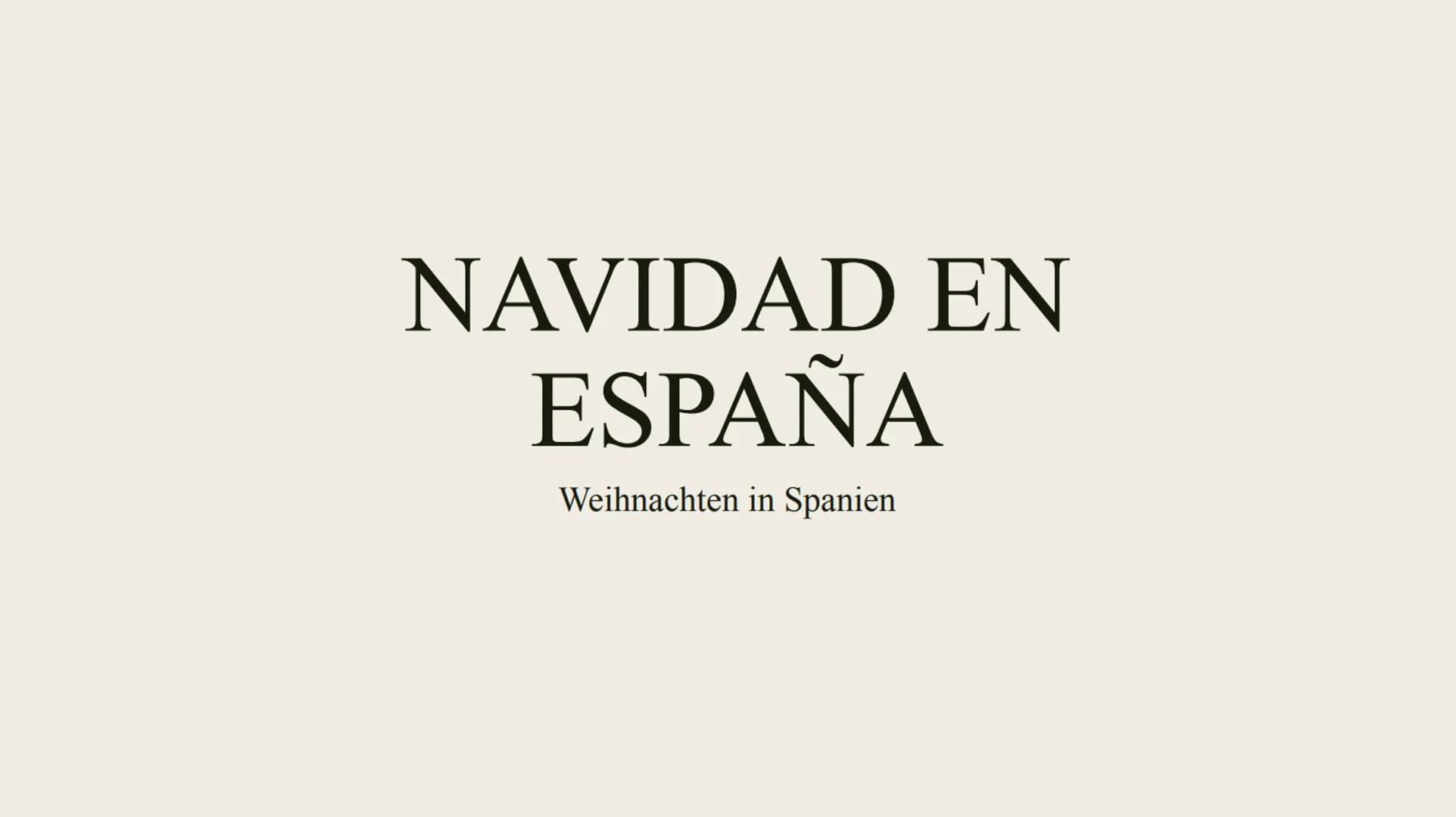 NAVIDAD EN
ESPAÑA
Weihnachten in Spanien El 22 de diciembre
En España la Navidad empieza el 22 de diciembre, el día de la lotería. Es un día