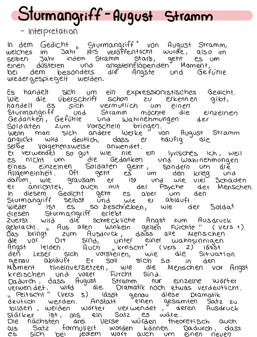 Sturmangriff - August Stramm
- Interpretation
In dem Gedicht
welches im
1915
selben
Jahr
einen düsteren und
bei dem
besonders
wieder gespieg