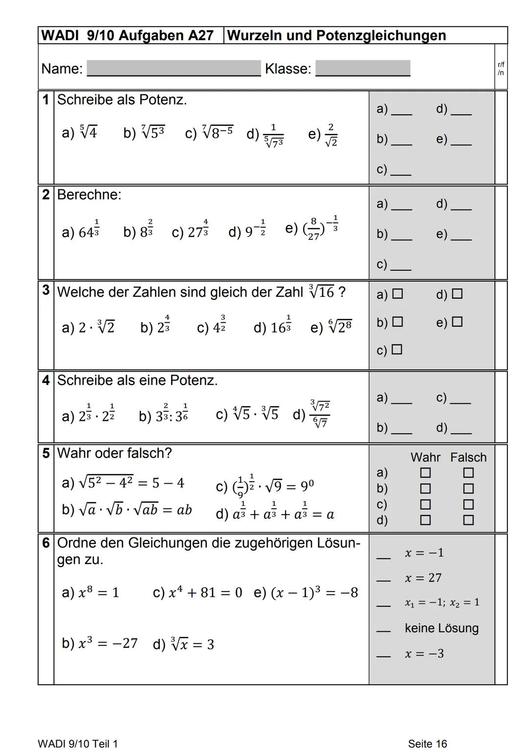 •Grundlagen
LPotenzen sind verkürzte
Schreibweisen für Produkte
a
Basis/Grundahl
Exponent/Hochzahl
X-X-X-X²³
a·a·a=a
n-mal a,
d.h. Exponentn