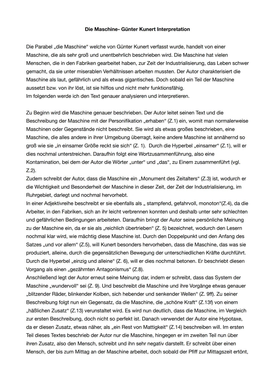 Die Maschine- Günter Kunert Interpretation
Die Parabel ,,die Maschine" welche von Günter Kunert verfasst wurde, handelt von einer
Maschine, 