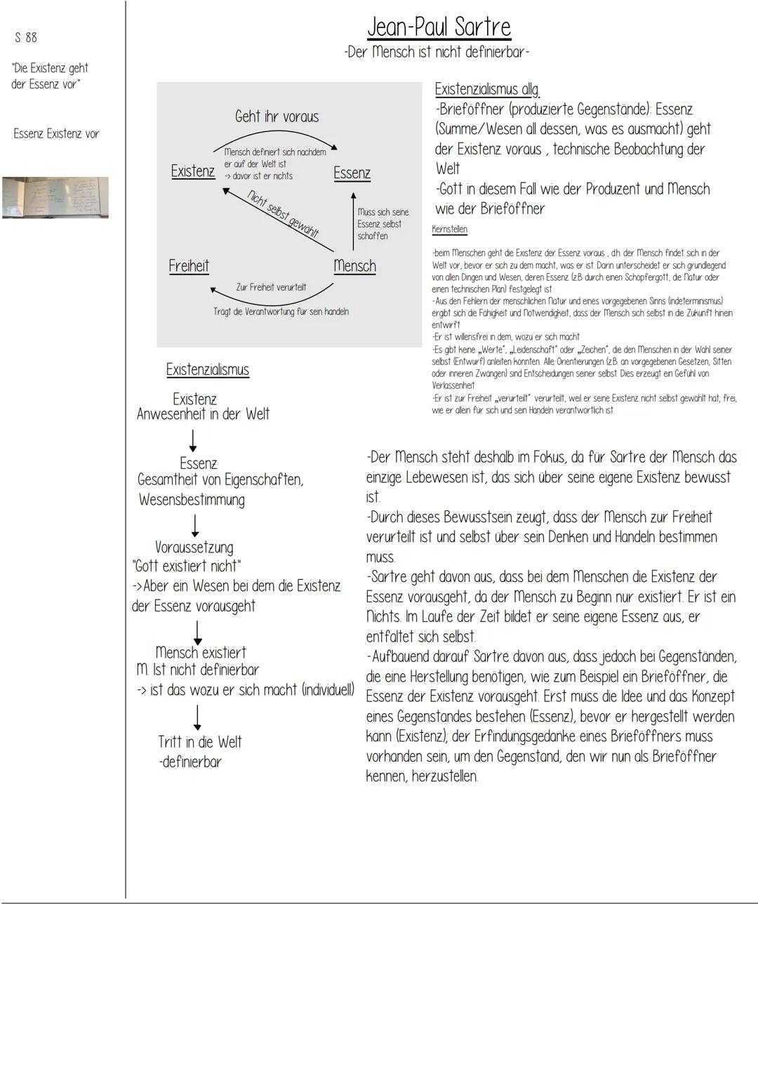 S. 88
"Die Existenz geht
der Essenz vor"
Essenz Existenz vor
Existenz
Freiheit
Geht ihr voraus
Mensch definiert sich nachdem
er auf der Welt