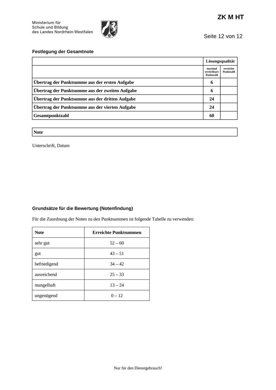 Ministerium für
Schule und Bildung
des Landes Nordrhein-Westfalen
Name:
Zentrale Klausur am Ende der Einführungsphase
2018
Mathematik
Prüfun