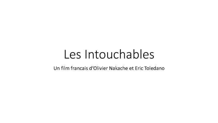 Know Les Intouchables thumbnail