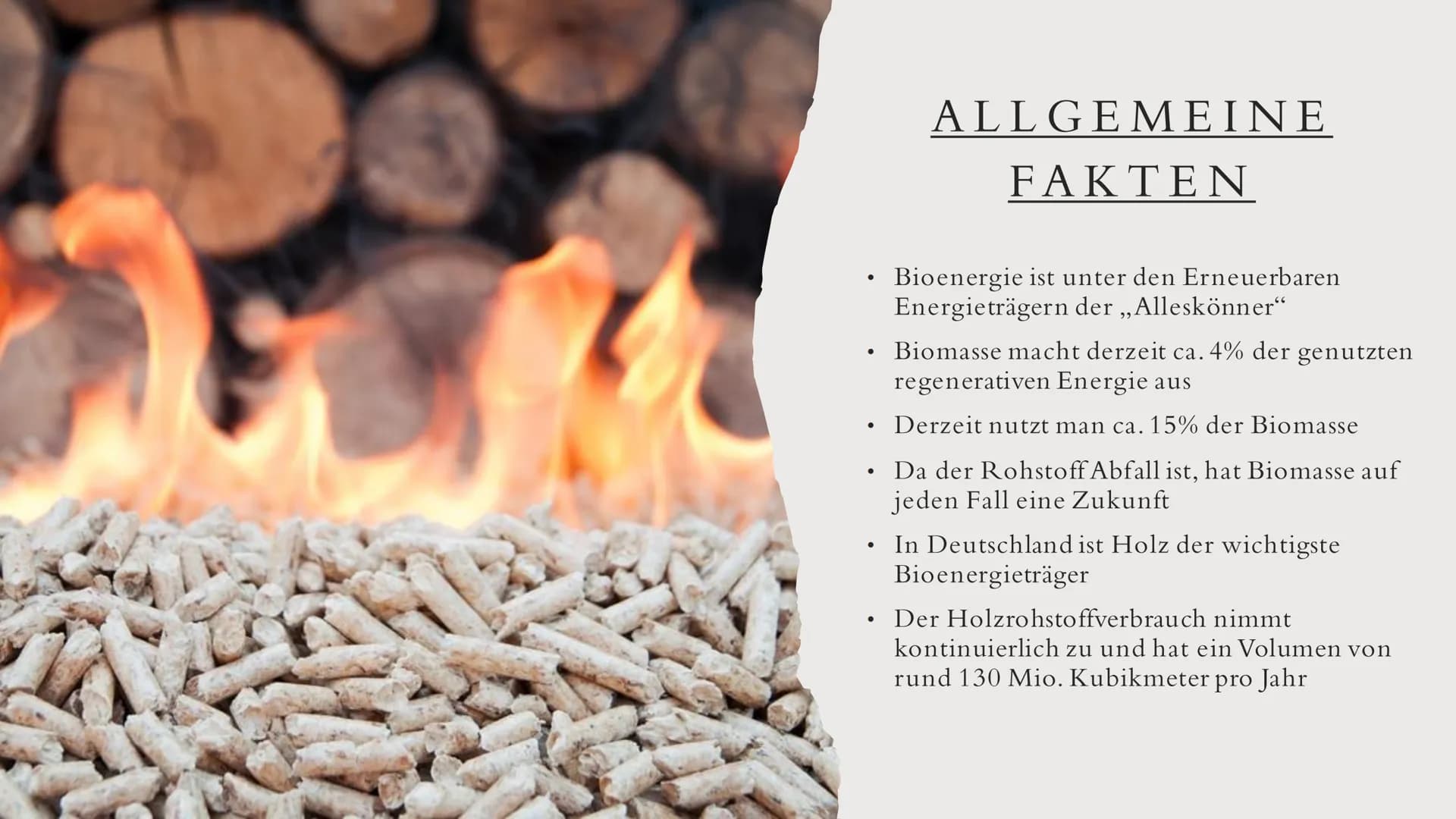 BIOMASSE INHALTSVERZEICHNIS
• Was ist Biomasse?
Allgemeine Fakten
●
Rohstoffgewinnung
Energiegewinnung
• Arten der Nutzung
●
• Vorteile
●
●
